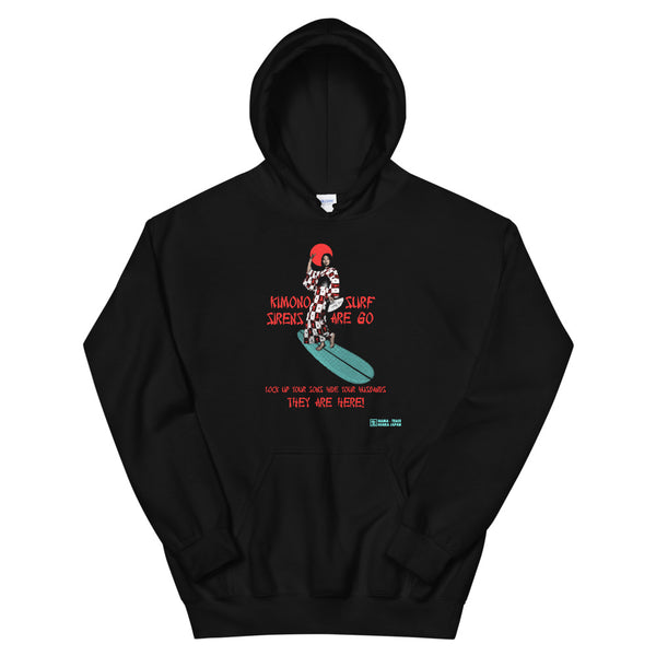Kimono Surf Sirens Are Here! Hoodie [more colors available]